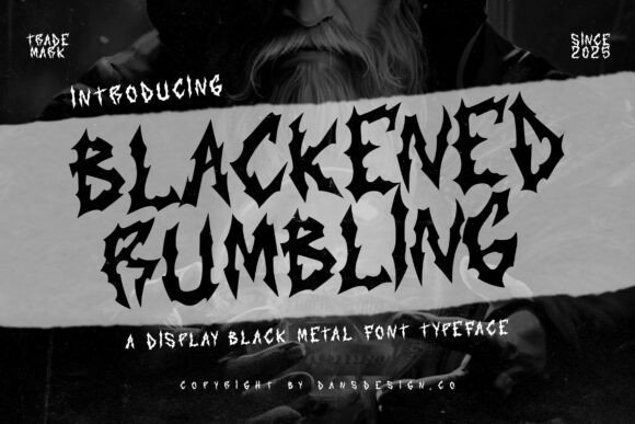 Blackened Rumbling: The Font That Commands Attention