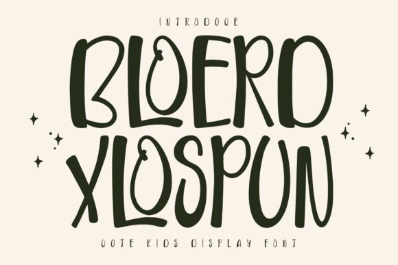 Bloerd Xlospun: A Magical Display Font for Digital Creativity