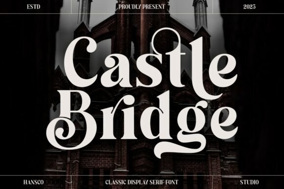 Castle Bridge: A Serif Font for Impactful Digital Campaigns