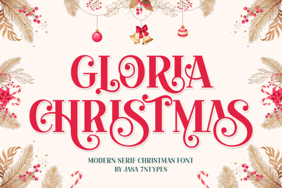 Gloria Christmas: A Festive Serif for Digital Design