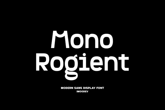 Monospace Meets Modernity: A Review of Mono Rogient