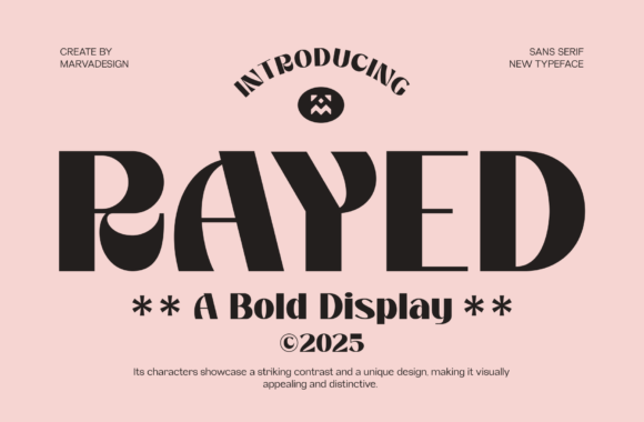 Rayed: A Bold Sans Serif for Digital Design