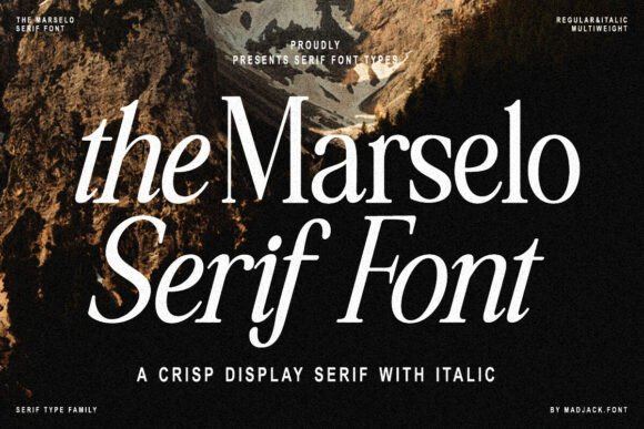 The Marselo Serif: A Timeless Choice for Digital Branding